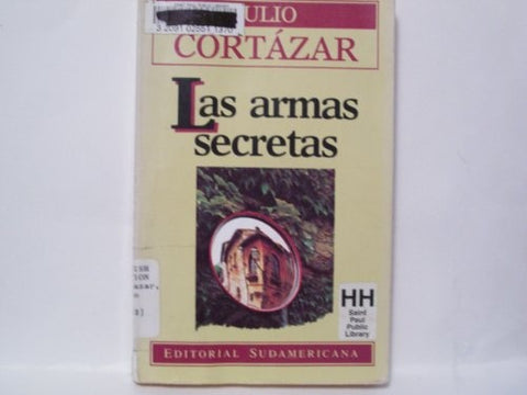 LAS ARMAS SECRETAS.. | JULIO CORTÁZAR