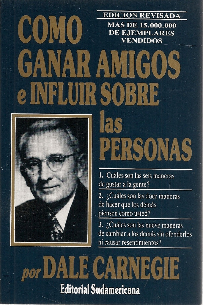 como ganar amigos e influir sobre las personas | Dale Carnegie