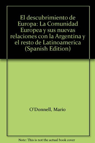 EL DESCUBRIMIENTO DE EUROPA.. | Mario O'Donnell