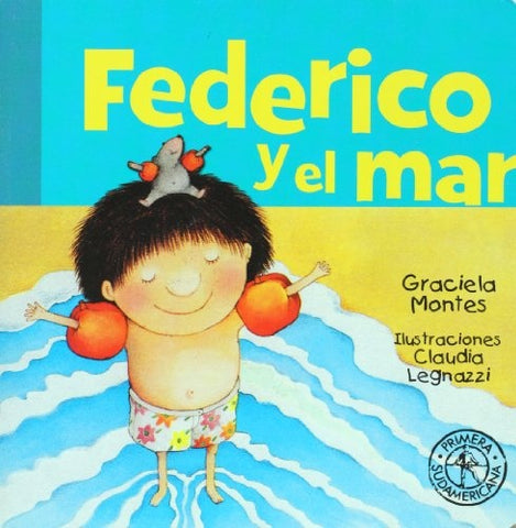 FEDERICO Y EL MAR* | Graciela Silvia Montes
