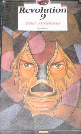 Revolution 9  | Peter Abrahams