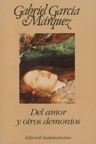 Del amor y otros demonios Primera Edición Año 1994 | GABRIEL GARCÍA MÁRQUEZ