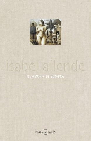 De amor y de sombra | Isabel Allende