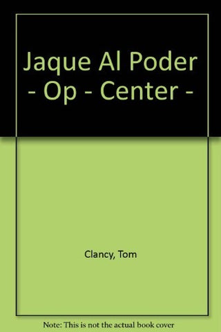 Jaque al poder | Tom Clancy