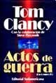 actos de guerra | Tom Clancy