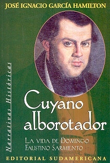 CUYANO ALBOROTADOR | José Ignacio García Hamilton