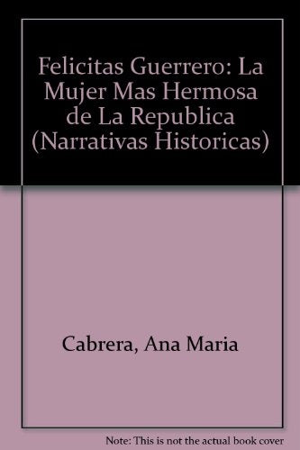 FELICITAS CUERRERO | Ana María Cabrera