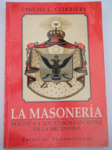 La masonería | Emilio J. Corbiére