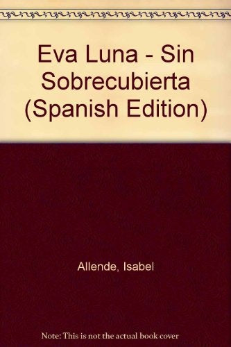 EVA LUNA * | Isabel Allende
