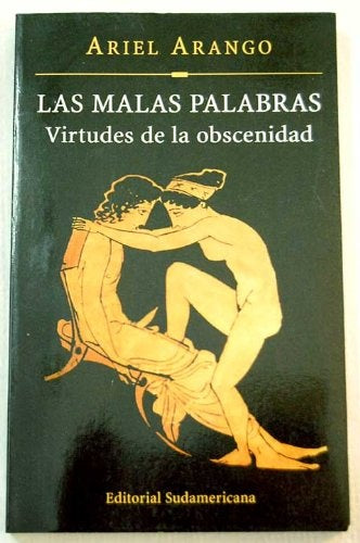 MALAS PALABRAS | Ariel C. Arango
