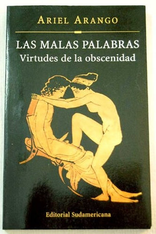 MALAS PALABRAS | Ariel C. Arango