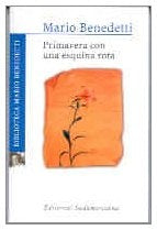 PRIMAVERA CON UNA ESQUINA ROTA | MARIO BENEDETTI