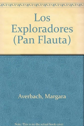 LOS EXPLORADORES | Márgara Averbach