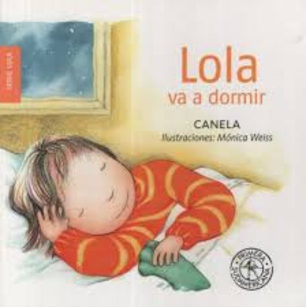 Lola va a dormir | Canela-Weiss