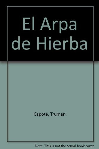 el arpa de hierba | Truman Capote