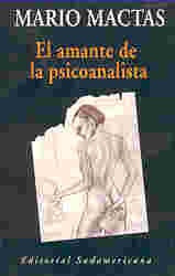 EL AMANTE DE LA PSICOANALSITA.. | Mario Mactas