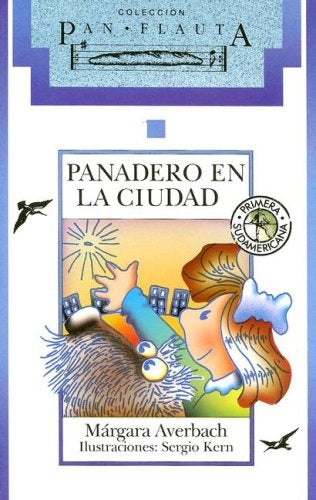 PANADERO EN LA CIUDAD | Márgara Averbach