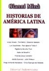 HISTORIAS DE AMERICA LATINA | Gianni Miná