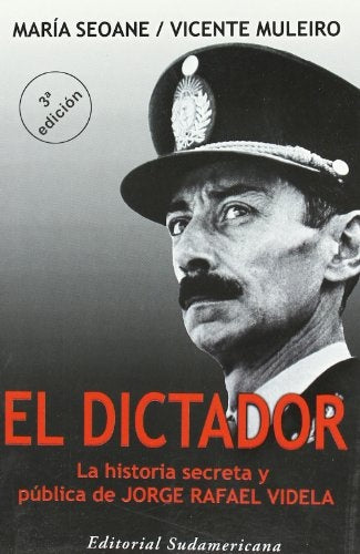 El dictador | María Seoane y  Vicente Muleiro