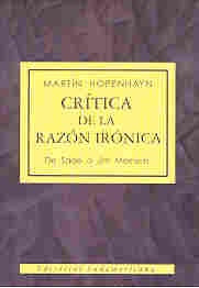 CRITICA DE LA RAZON IRONICA* | Martín Hopenhayn