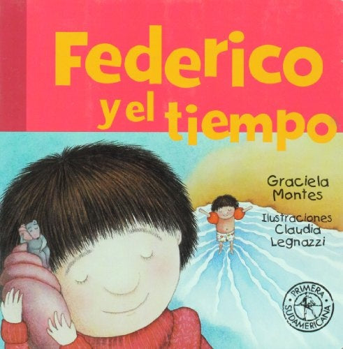 FEDERICO Y EL TIEMPO* | Montes-Legnazzi