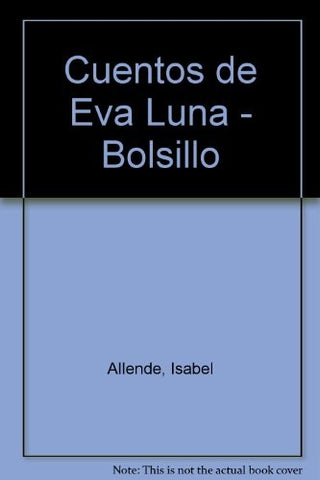 CUENTOS DE EVA LUNA* | Isabel Allende