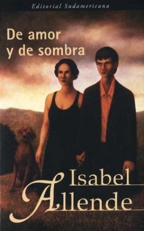 DE AMOR Y DE SOMBRA | Isabel Allende
