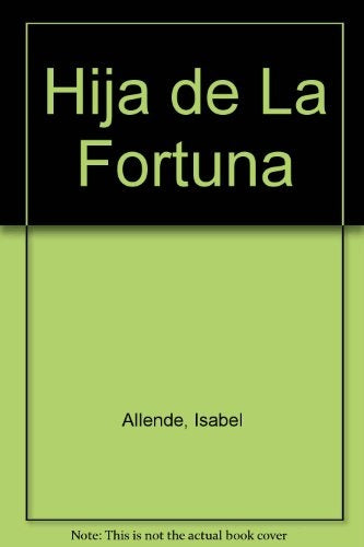 HIJA DE LA FORTUNA  | Isabel Allende
