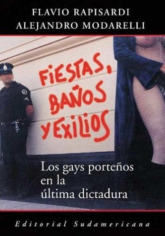 Fiestas, baños y exilios