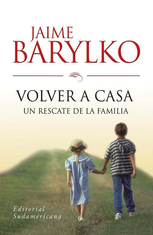 Volver a casa | Jaime Barylko