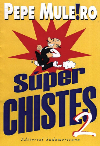 Libro de los superchistes 2, El | Pepe Muleiro