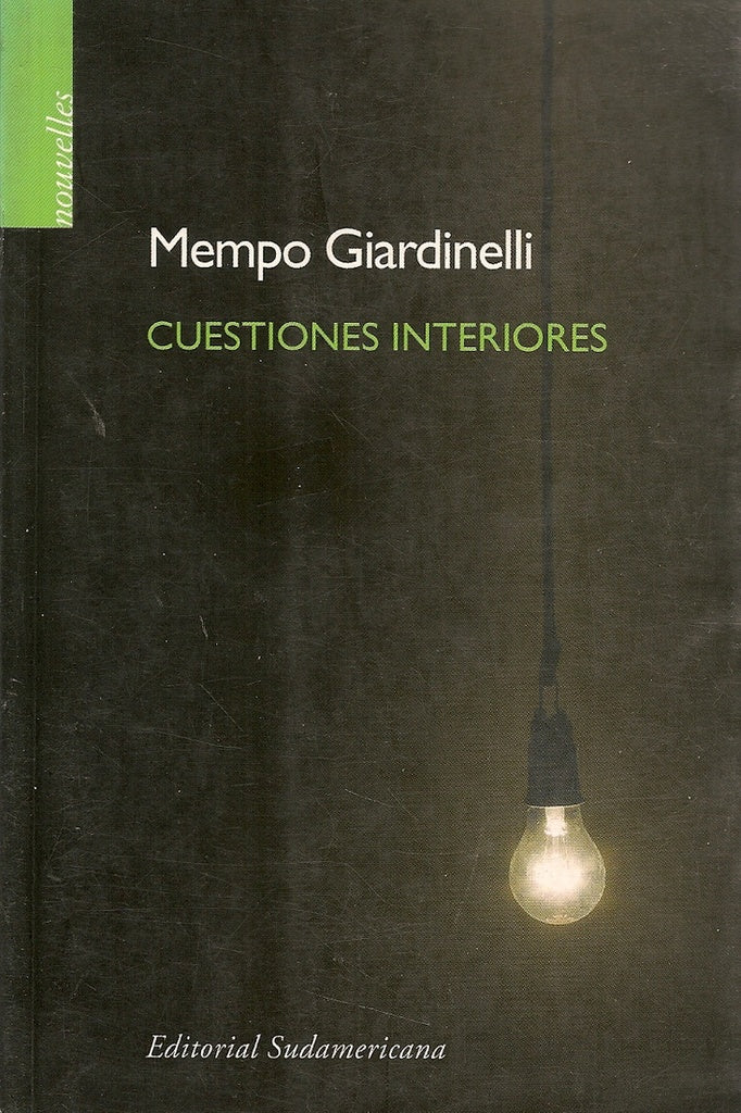 Cuestiones interiores | Mempo Giardinelli