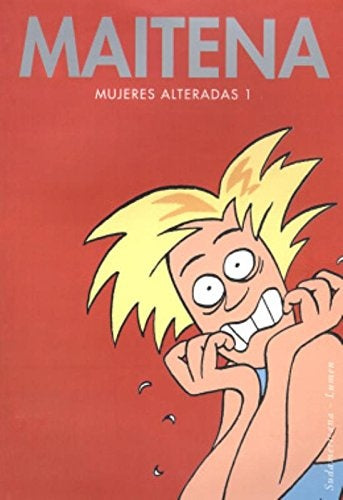 Mujeres alteradas 1 | Maitena