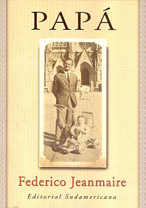 Papá  | Federico Jeanmaire