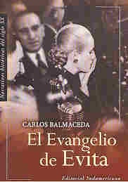 Evangelio de Evita, El | Carlos Balmaceda