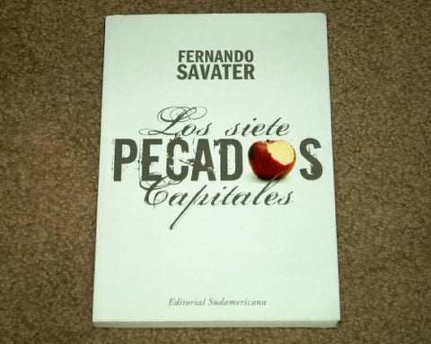 LOS SIETE PECADOS CAPITALES.. | Fernando Savater