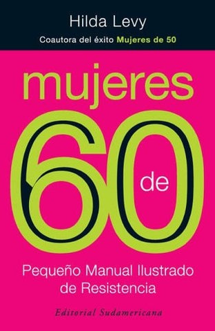 Mujeres de 60  | Hilda Levy