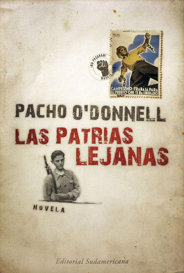 LAS PATRIAS LEJANAS.. | PANCHO  O'DONNEL