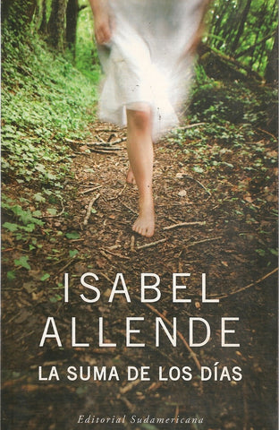 LA SUMA DE LOS DIAS.. | Isabel Allende