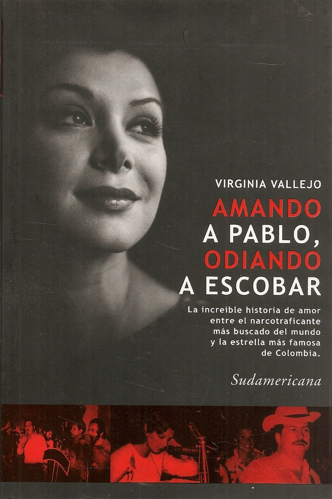 Amando a Pablo, odiando a Escobar OFERTA | Virginia Vallejo