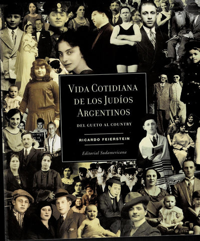 Vida cotidiana de los judíos argentinos | Ricardo Feierstein