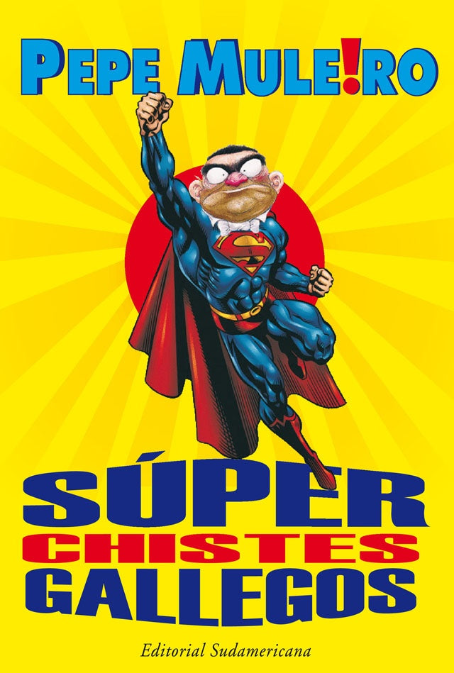 Super chistes gallegos | Pepe Muleiro