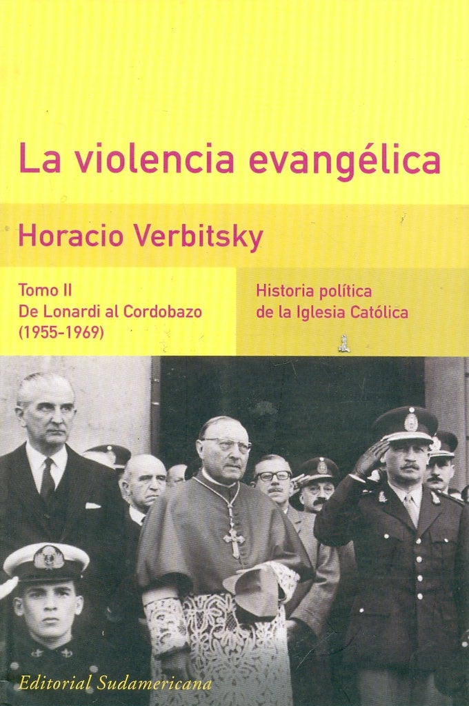 La violencia evangélica | Horacio Verbitsky