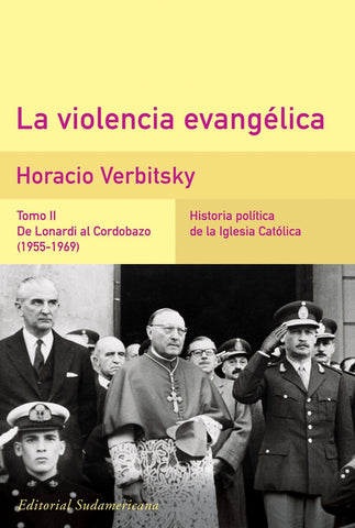 La violencia evangélica | Horacio Verbitsky
