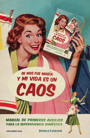 SE NOS FUE MARÍA Y MI VIDA ES UN CAOS.. | Paula Yamila Fainsod