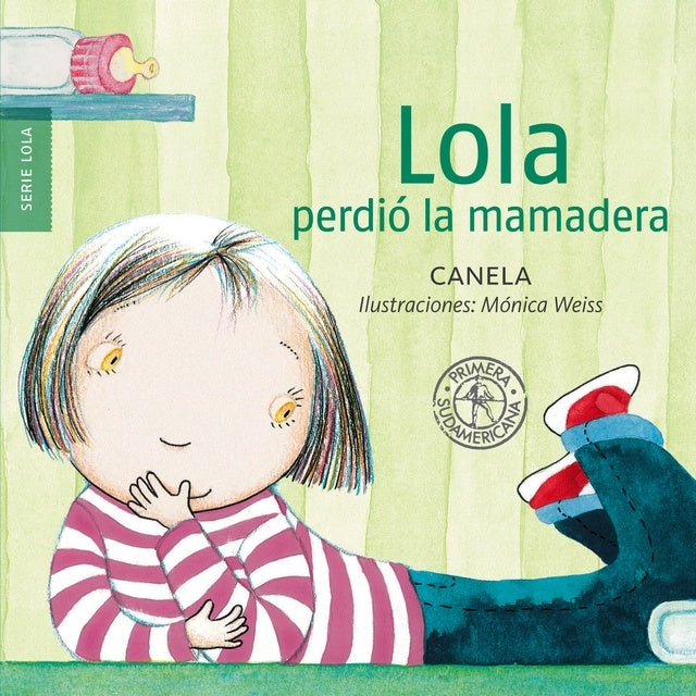 Lola perdió la mamadera | Canela, Weiss