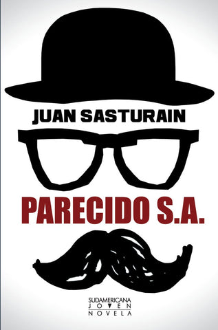 PARECIDOS S.A.. | Juan Sasturain