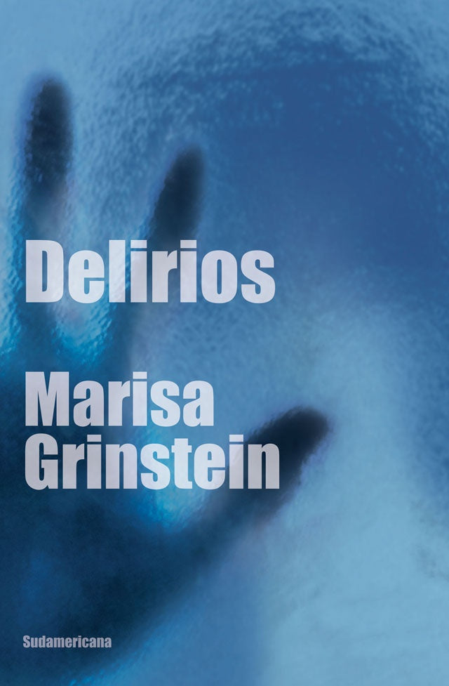 Delirios | Marisa Grinstein