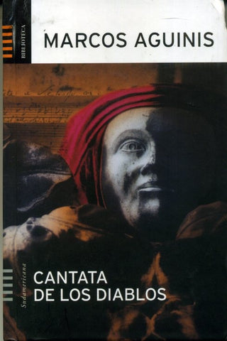 CANTATA DE LOS DIABLOS.. | Marcos Aguinis