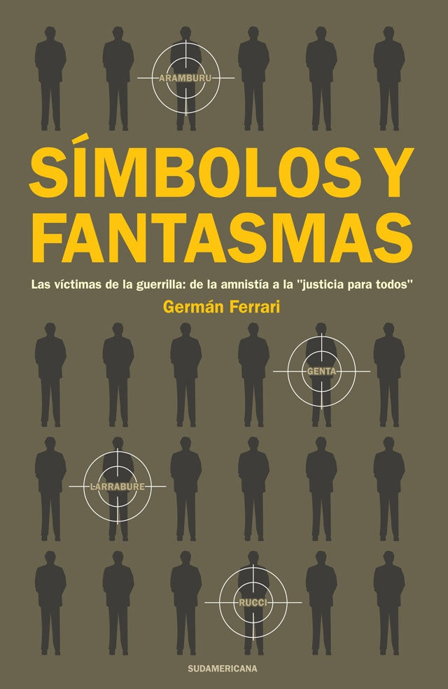 SIMBOLOS Y FANTASMAS | Germán Ferrari